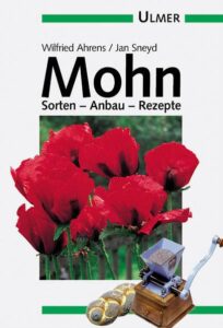 Mohn - Sorten, Anbau, Rezepte