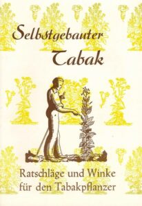 Tabak im Selbstbau